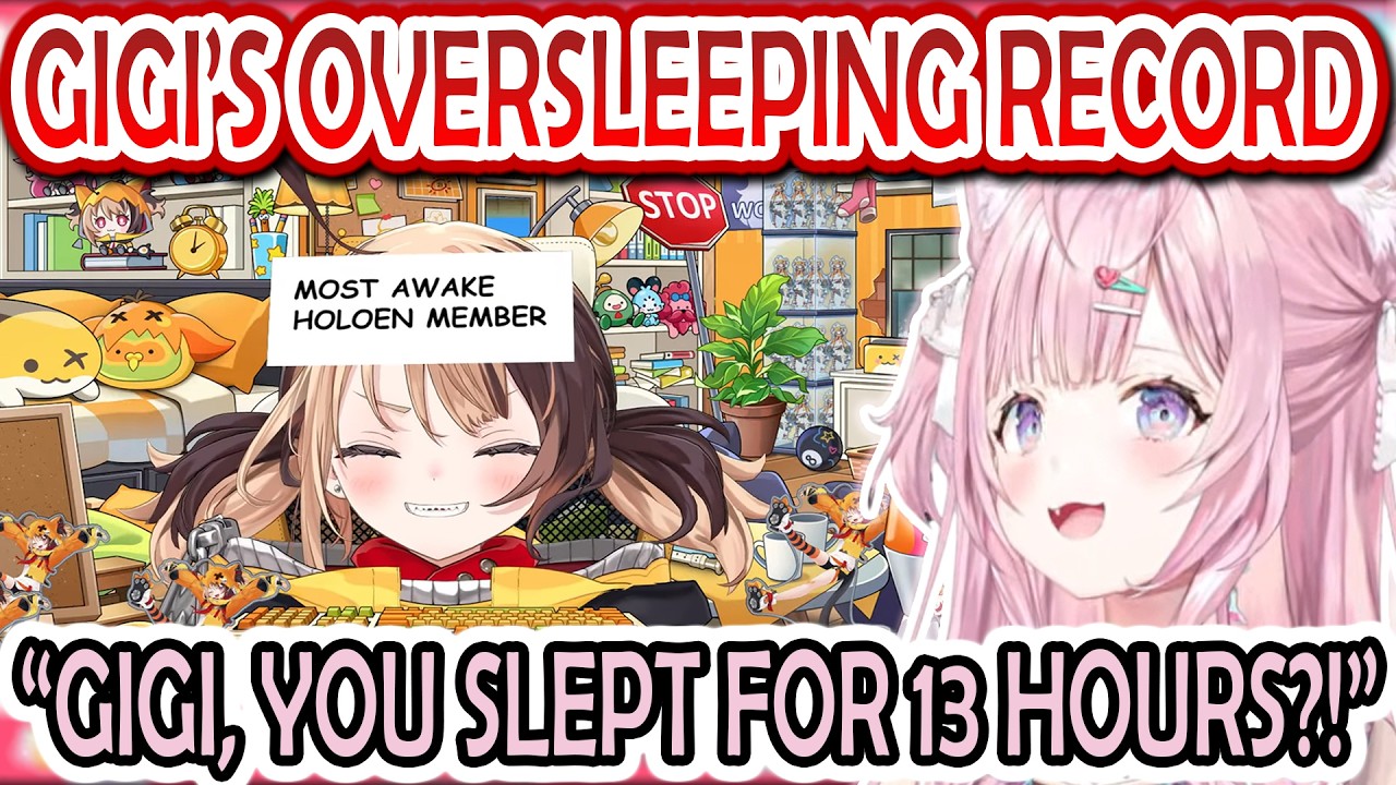 Koyori Is Shocked As Gigi Slept for 13 Hours and Broke a 2.5 Years Oversleeping Record