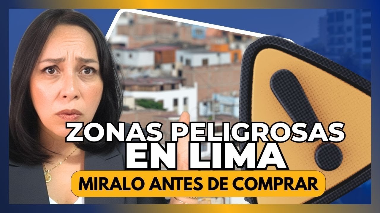 Las Zonas MÁS PELIGROSAS de Lima que Debes Evitar