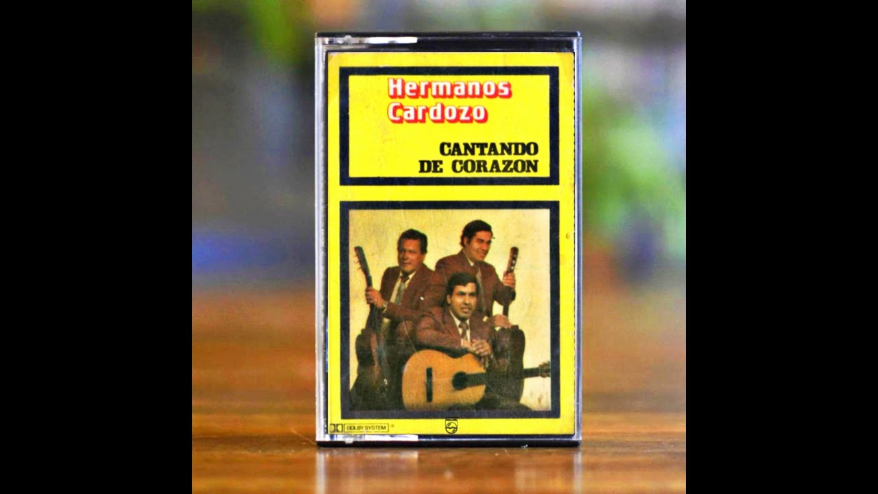 LOS HERMANOS CARDOZO – “Cantando De Corazón” – (cassette completo) Año 1984