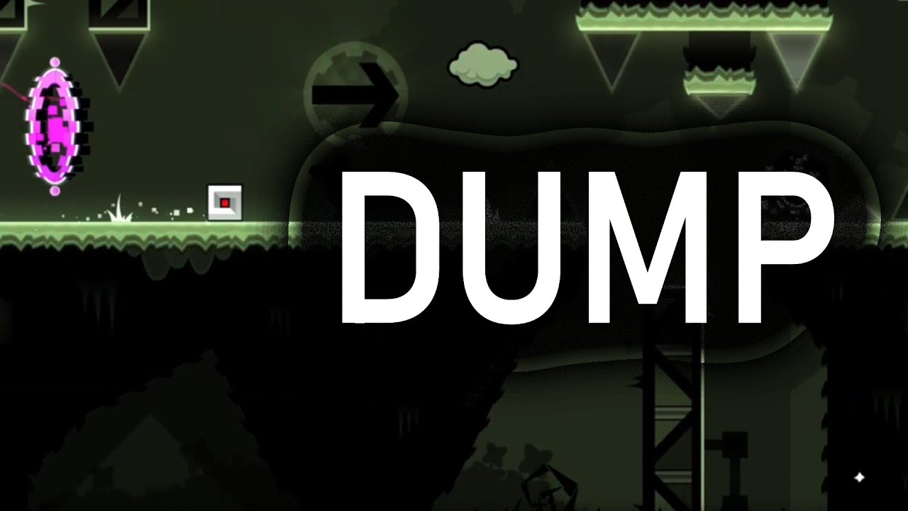 (Extreme Demon) Dump by GiggsRH | Geometry Dash