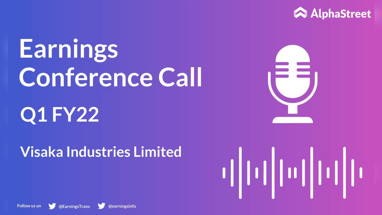 VISAKAIND Stock | Visaka Industries Limited Q1 FY22 Earnings Concall
