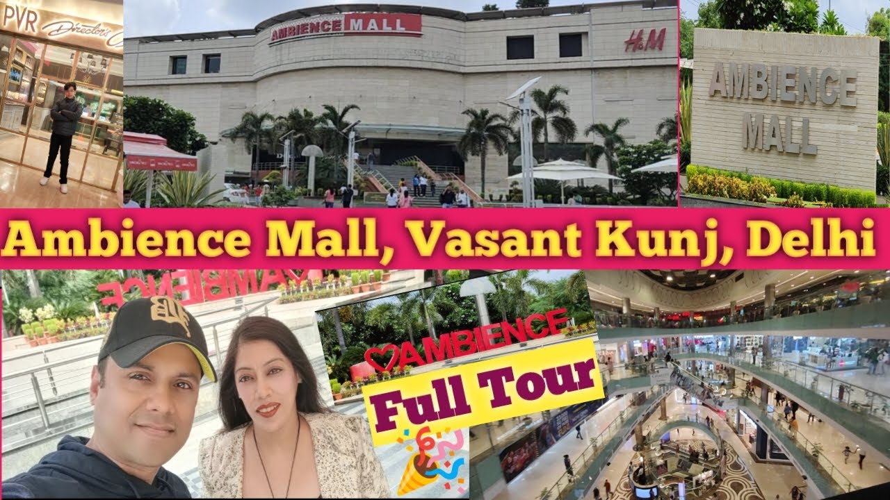 Ambience Mall Vasant Kunj Delhi | Best Mall In Delhi |Vasant Kunj Ambience Mall | Ambience Mall Vlog