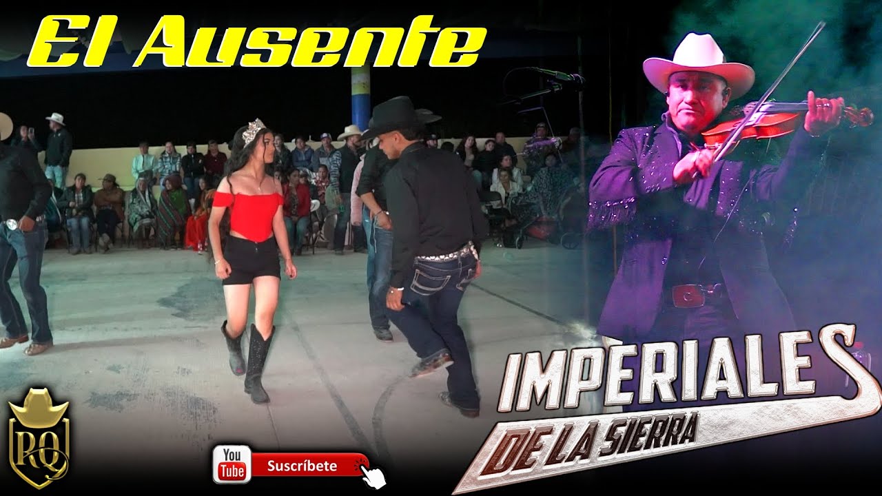 EL ausente y el desterrado con los Imperiales de la sierra 