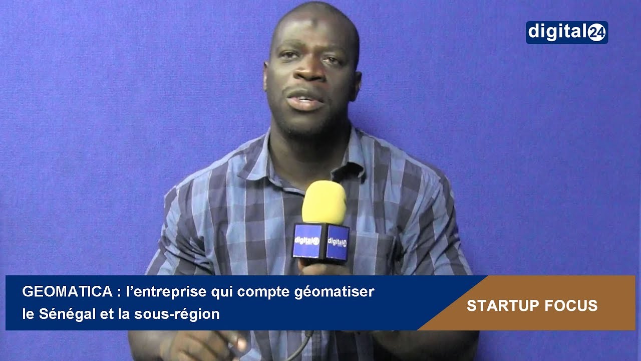 GEOMATICA : l'entreprise qui compte géomatiser le Sénégal et la sous-région