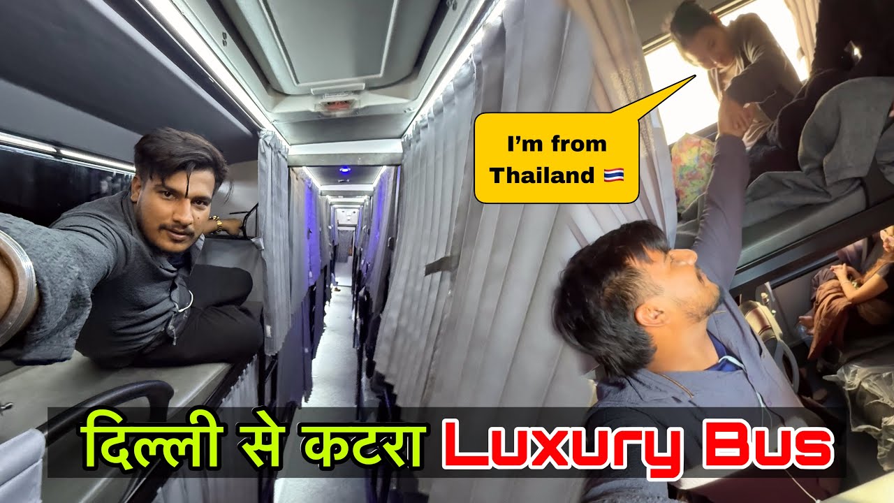 Delhi to Mata Vaishno Devi Katra Luxury Bus || Mr.Vishal 