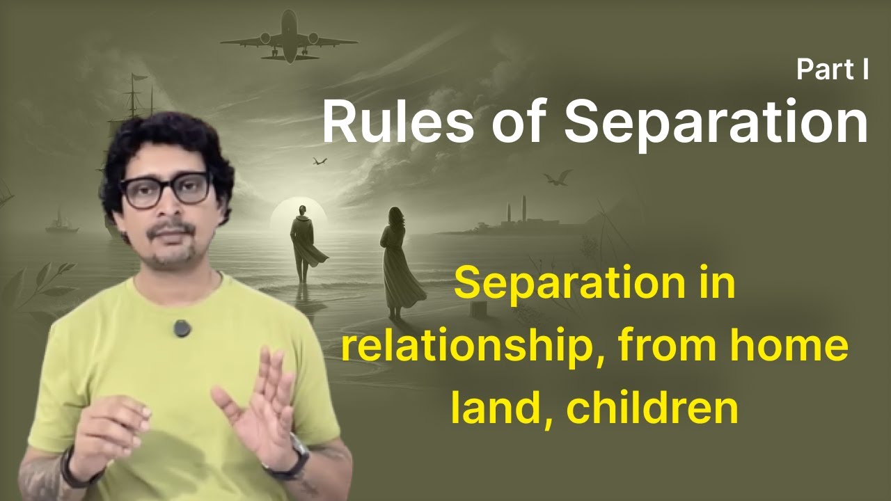 Rules of Separation - Divorce, Foreign Travel, Death 