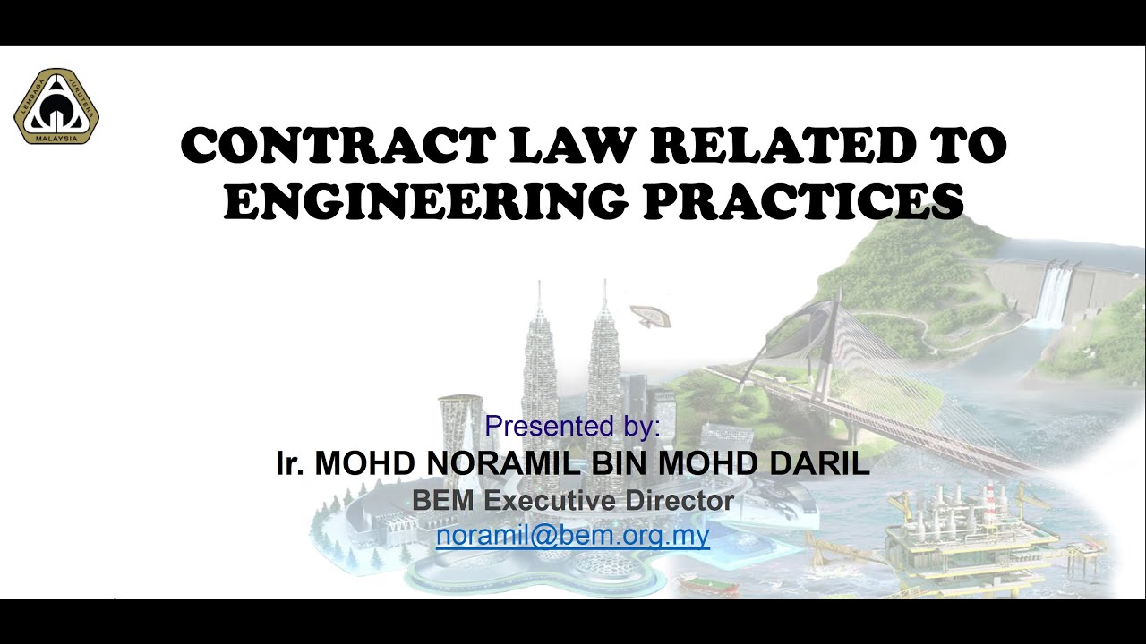 CONTRACT LAW RELATED TO ENGINEERING PRACTICES