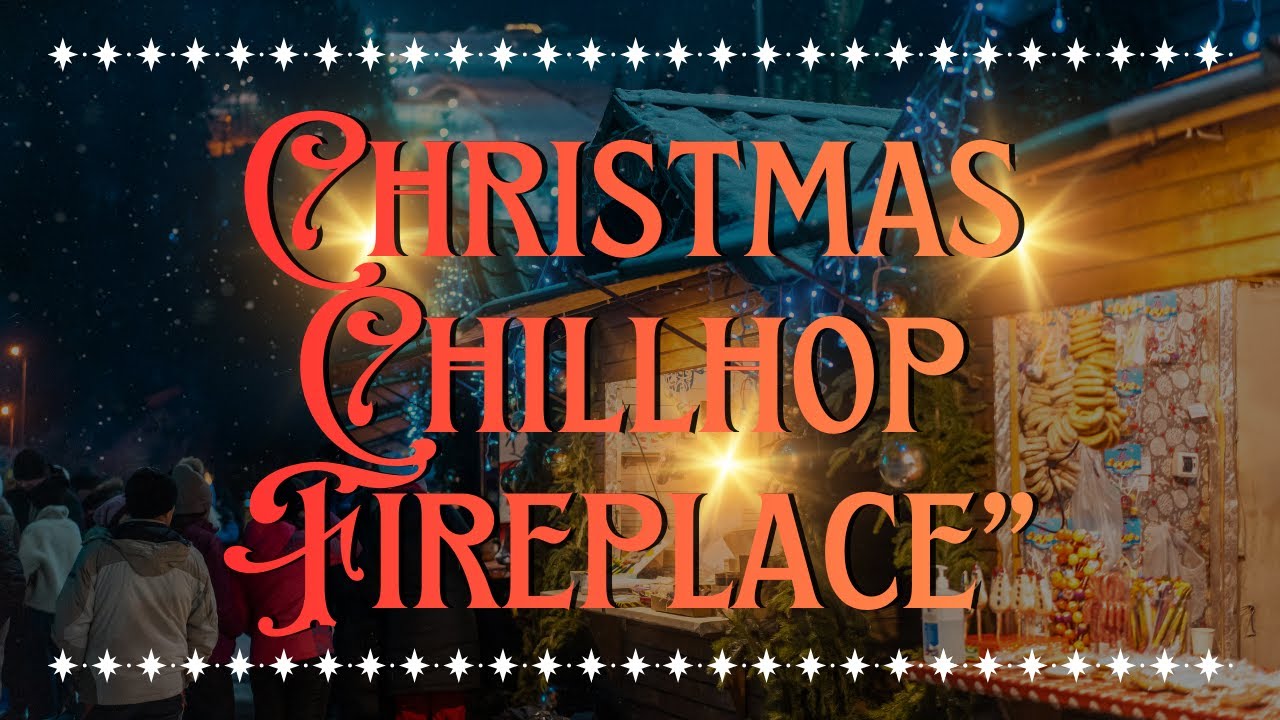 Christmas Chillhop Vibes | Festive Lo-Fi Background Music