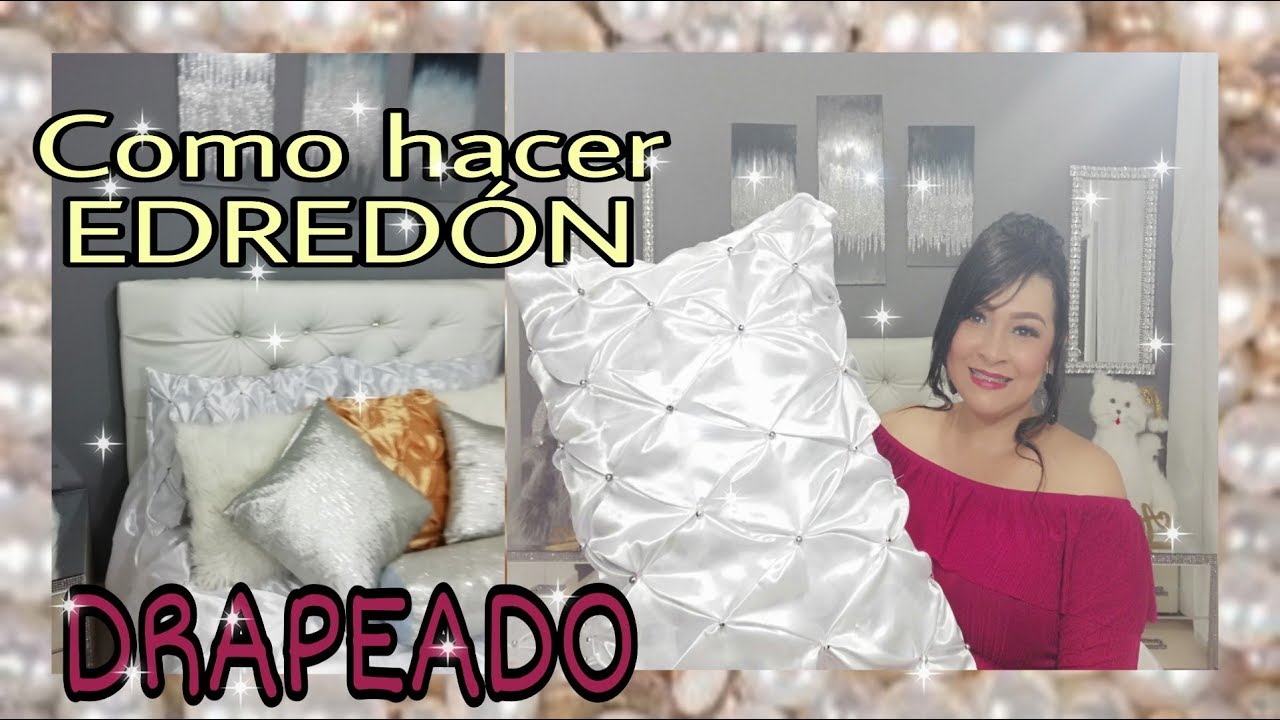 DE VIEJO A ELEGANTE  EDREDÓN (COSTURAS DRAPEADO)