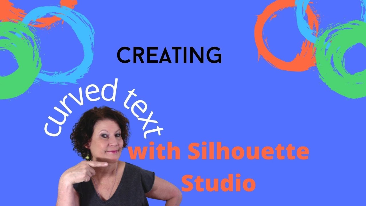 Creating Curved Text with Silhouette Studio