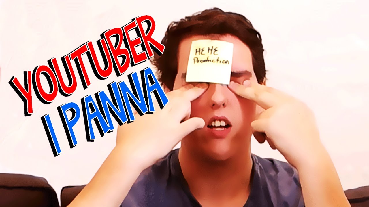 YOUTUBER I PANNA
