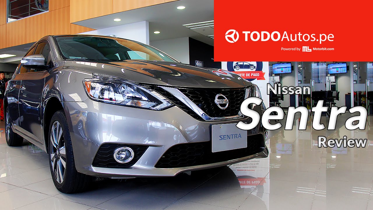 Review Nissan Sentra 2017 | TODOAutos.pe