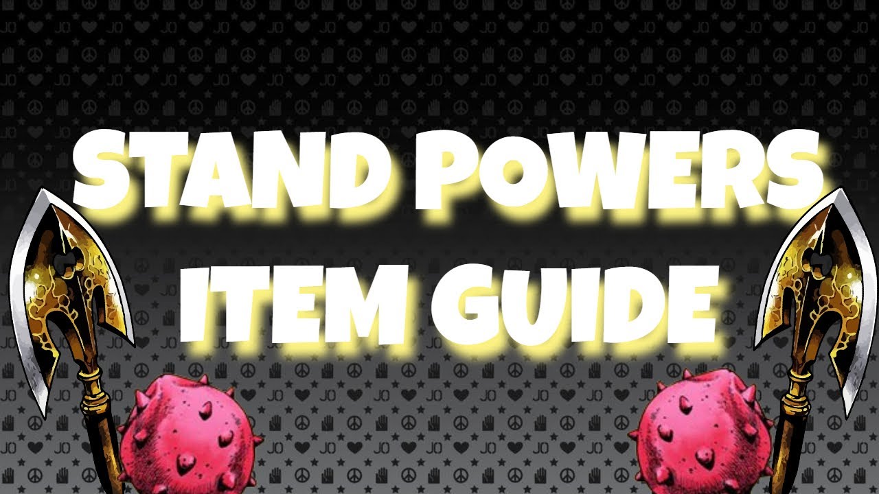 Stand Powers [Item Guide]