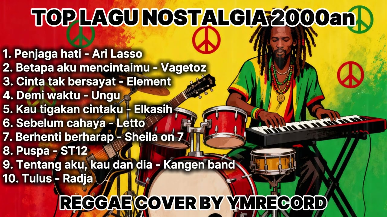 TOP 10 COVER LAGU NOSTALGIA 2000an VERSI REGGAE By YomanRECORD