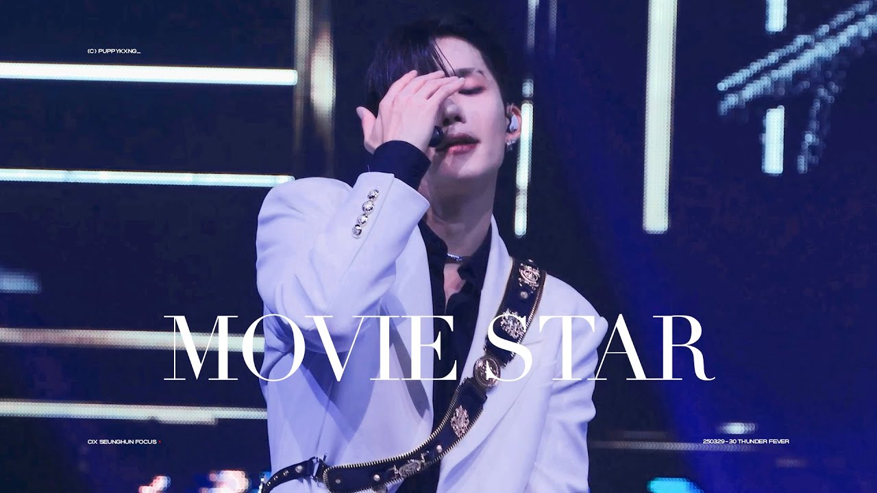 [4K] 250329-30 CIX SEUNGHUN Movie Star | 씨아이엑스 승훈 무비스타 직캠 @ THUNDER FEVER IN SEOUL