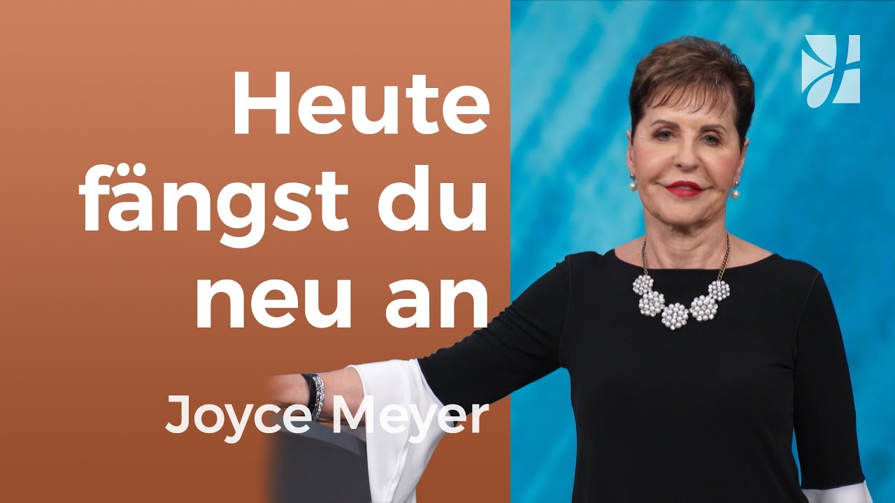 Mutig beten, entschlossen HANDELN, Neues erleben 🚀 &ndash; Joyce Meyer &ndash; Pers&ouml;nlichkeit st&auml;rken