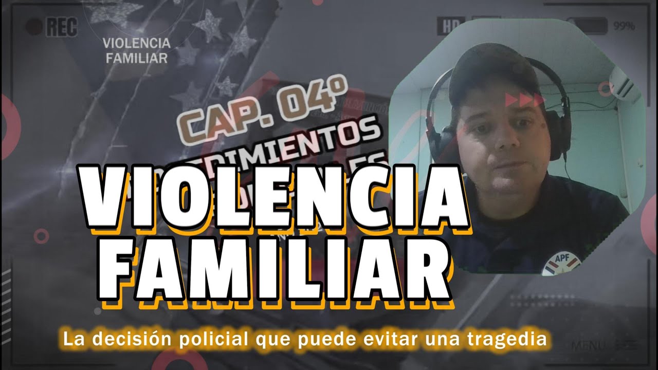 VIOLENCIA FAMILIAR || La decisi&oacute;n policial que puede evitar una tragedia
