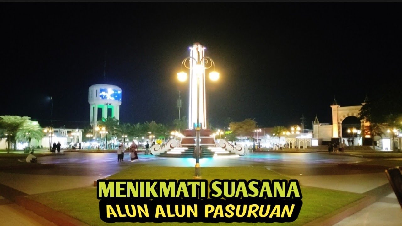 MENIKMATI SUASANA ALUN ALUN PASURUAN@hasanlekok8240#alunalun