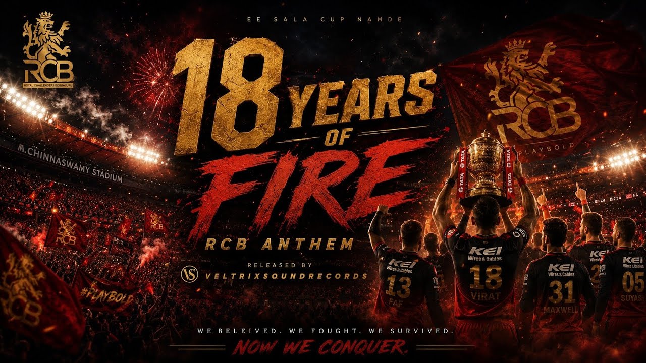 18 YEARS OF FIRE 🔥 | RCB Official Anthem | Tribute Song 2026
