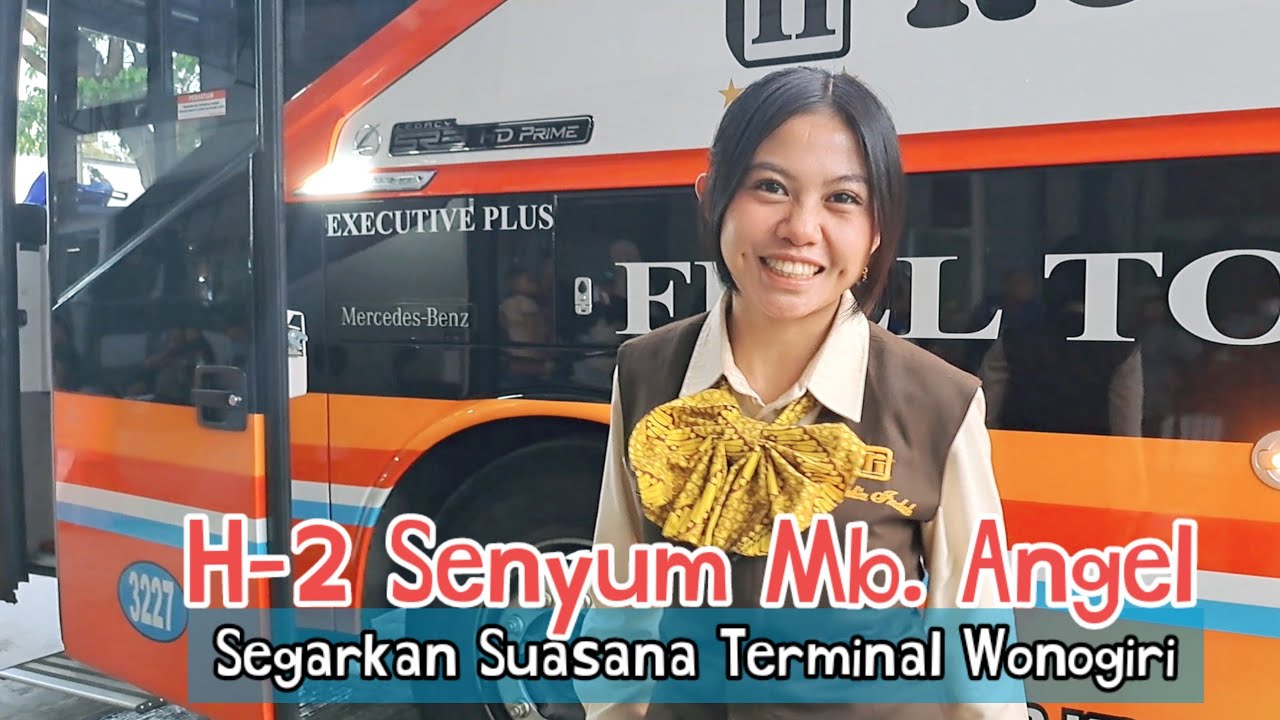 H-2 Ada Senyum Pramugari Bus Rosalia Bikin Suasana Segar diTerminal Wonogiri