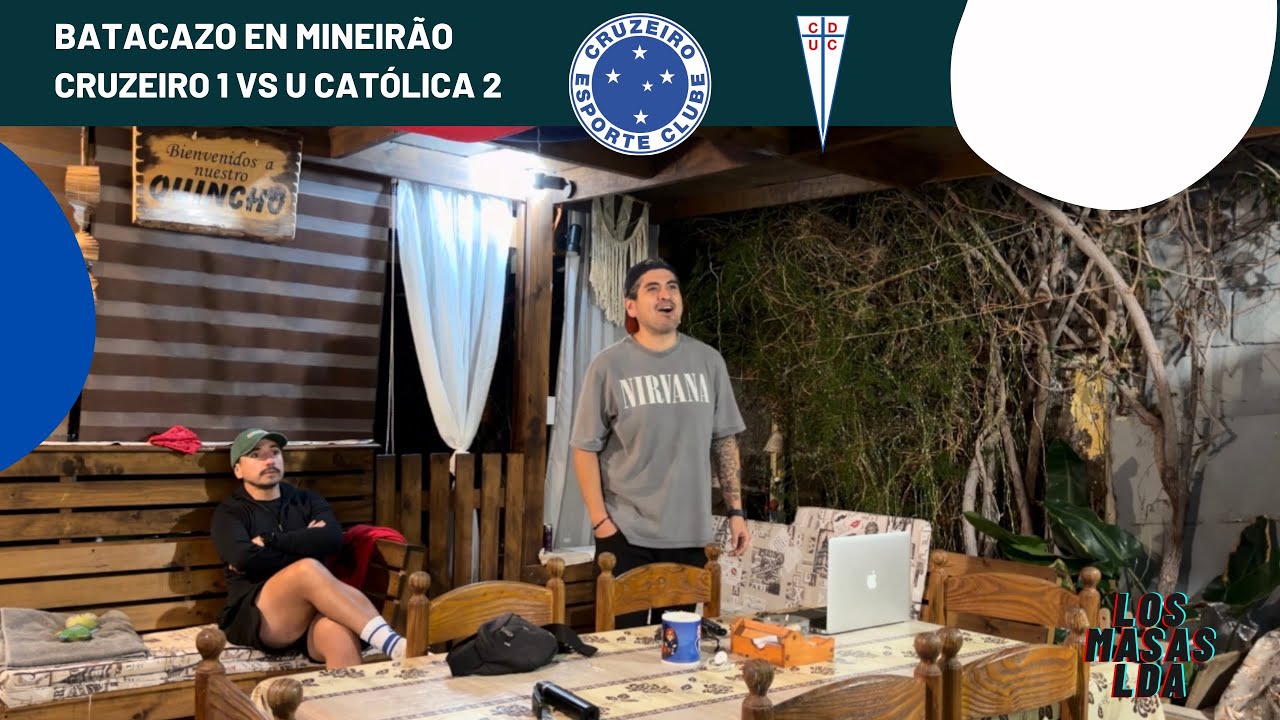 REACCI&Oacute;N CRUZEIRO 1 VS U CAT&Oacute;LICA 2 | BATACAZO EN EL MINEIR&Atilde;O | FECHA 2 COPA LIBERTADORES 2026