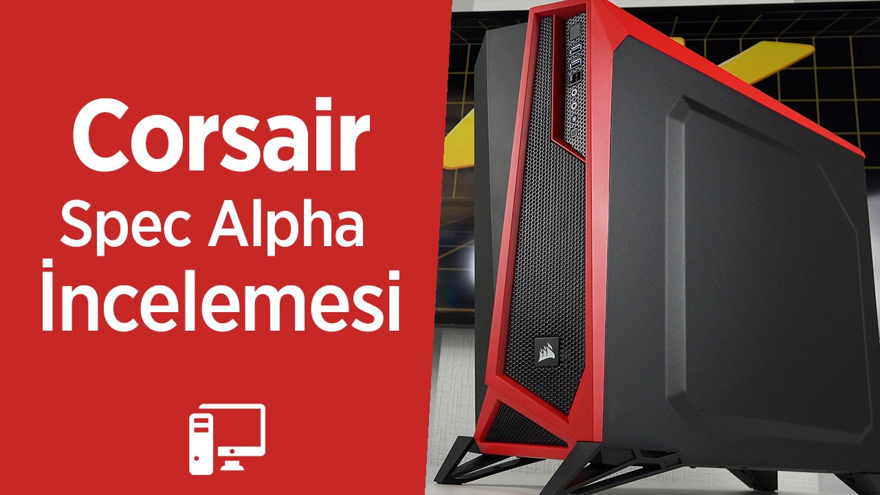 Corsair Spec Alpha Türkçe İnceleme Videosu | Robotik Kırmızı Kasa