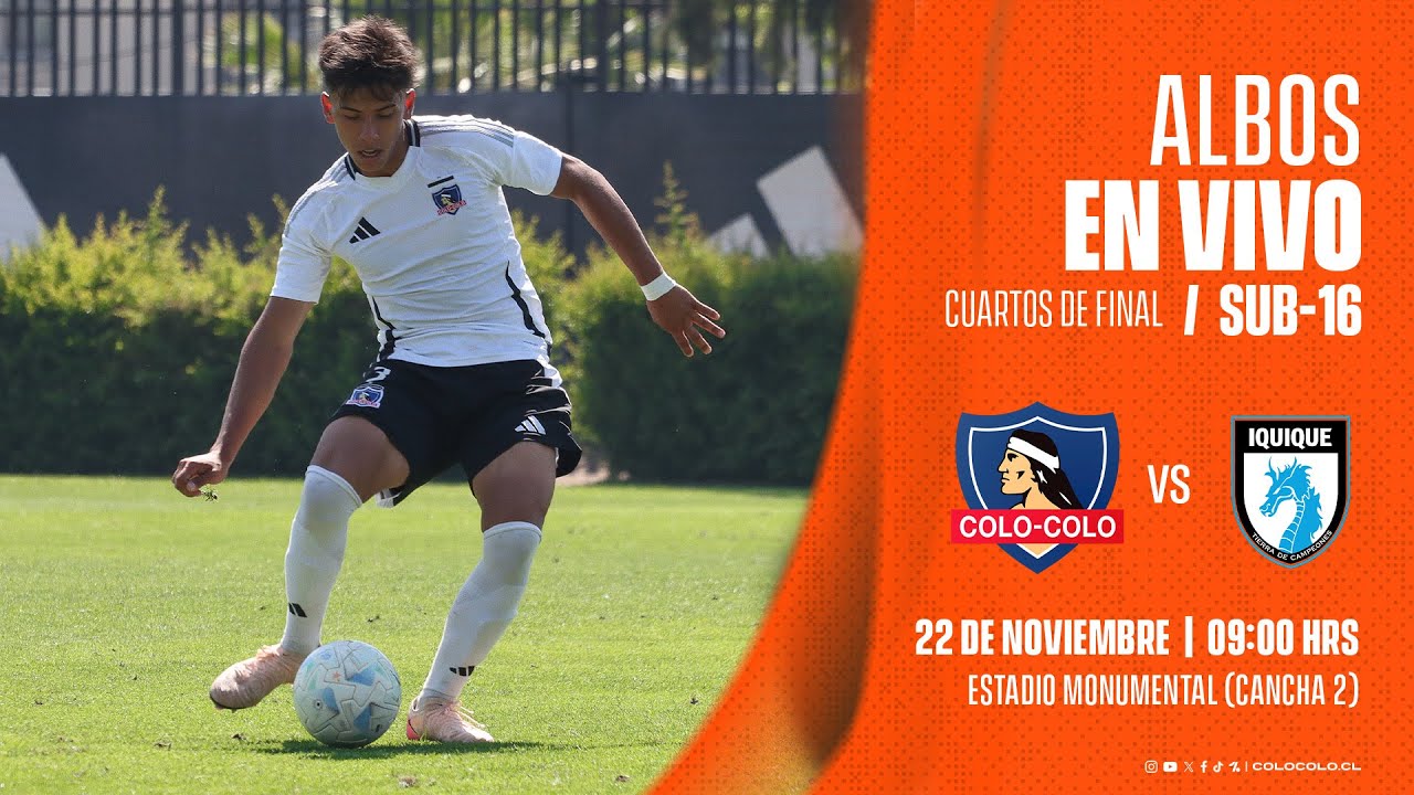 FÚTBOL EN VIVO Sub 16 | Colo-Colo vs Deportes Iquique #CampeonatoFormativo