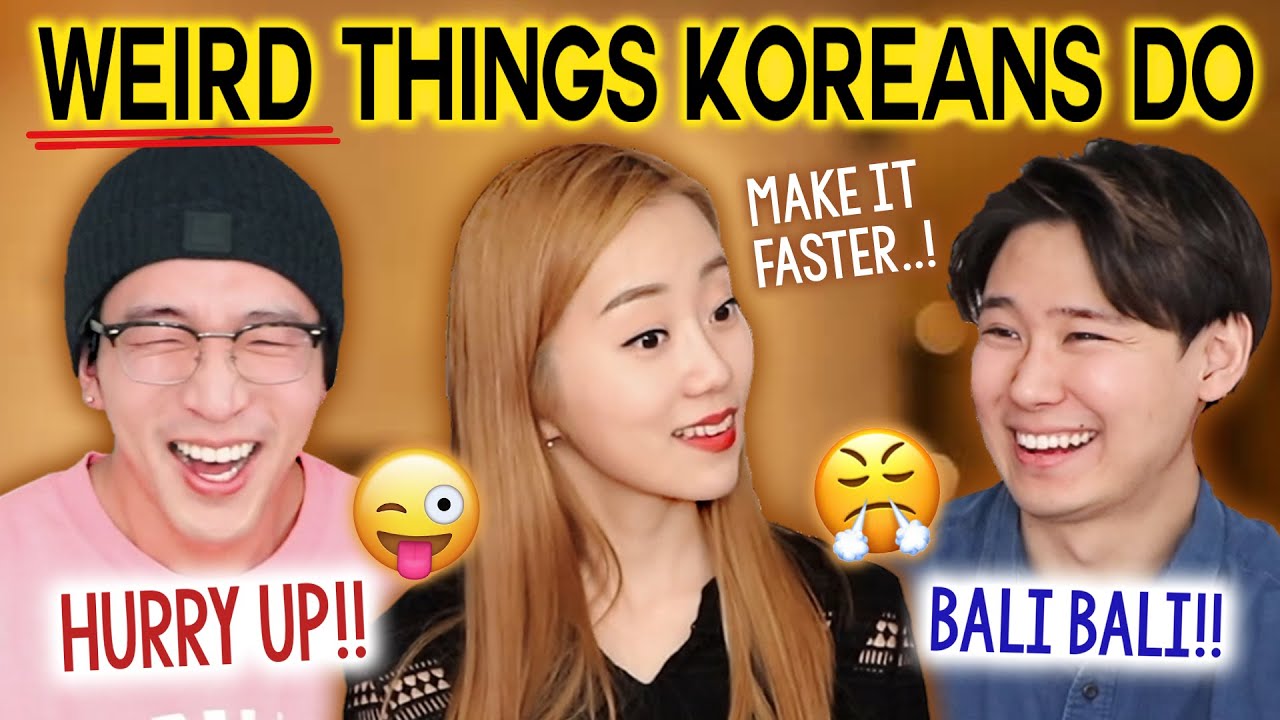 Weird Things Koreans Do Foreigners Don't Understand!! ft DKDKTV