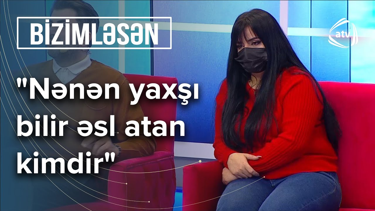 Efirə ŞOK zəng: Könul boşuna DNT analizinə getməsin - Bizimləsən
