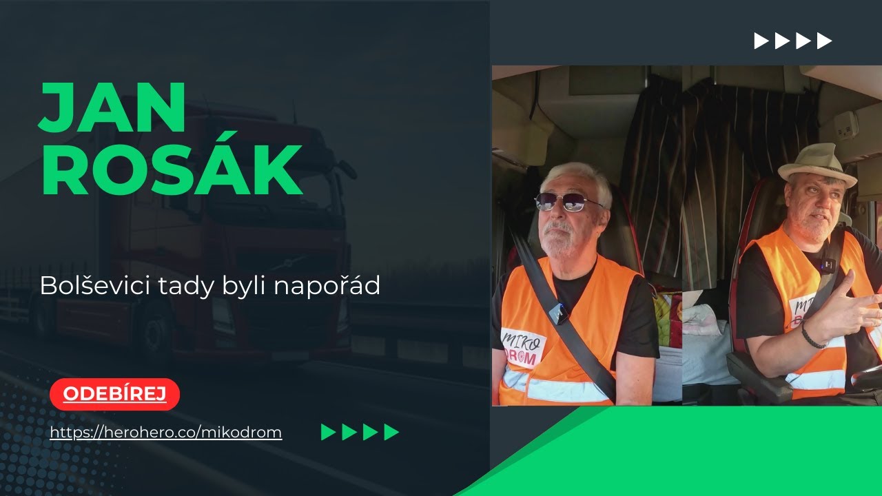 Jan Ros&aacute;k: Bol&scaron;evici tady byli napoř&aacute;d