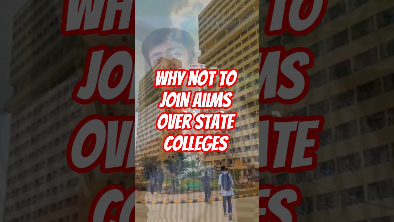 NEVER GO FOR AIIMS BEFORE WATCHING THIS #mbbs #doctor #neet #counselling #college #aiims