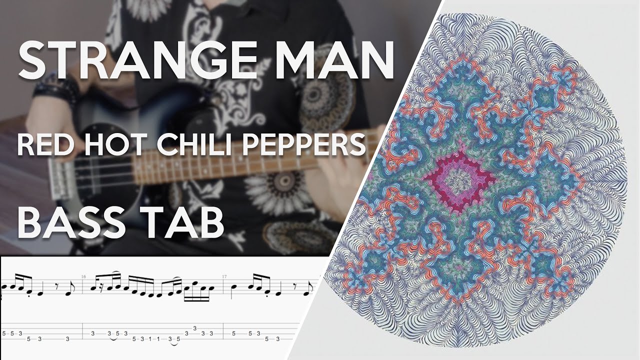 Red Hot Chili Peppers - Strange Man // Bass Cover // Play Along Tabs and Notation