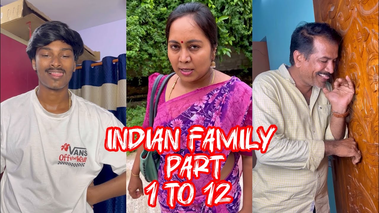 Indian family 😂 || || part 1 To 12 || Telugu Comedy videos || Telugu videos 
