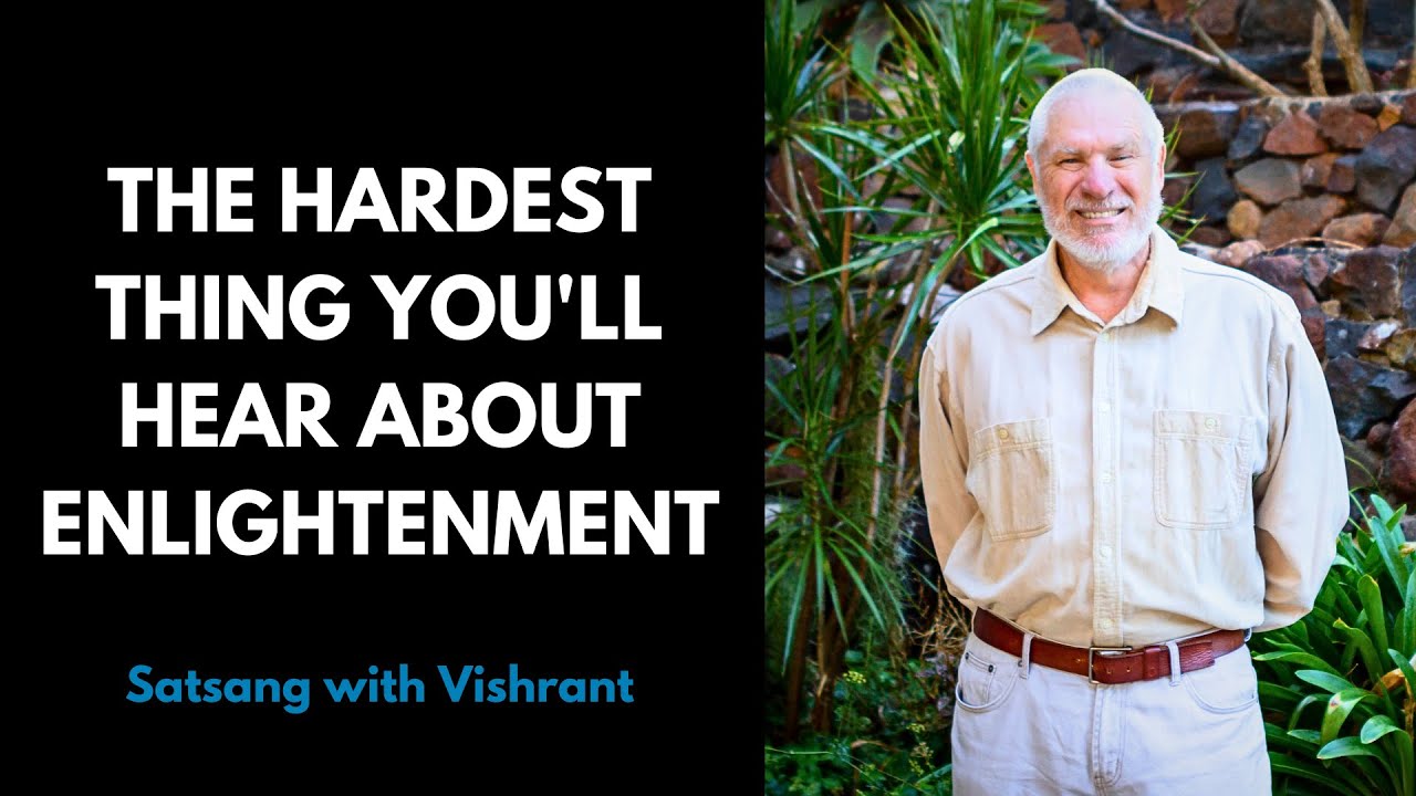 The Hardest Thing You'll Ever Hear About Enlightenment