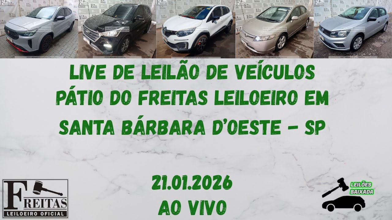 LIVE DE LEILÃO DE VEÍCULOS NO PÁTIO DO FREITAS LEILOEIRO DIA 21.01.2026