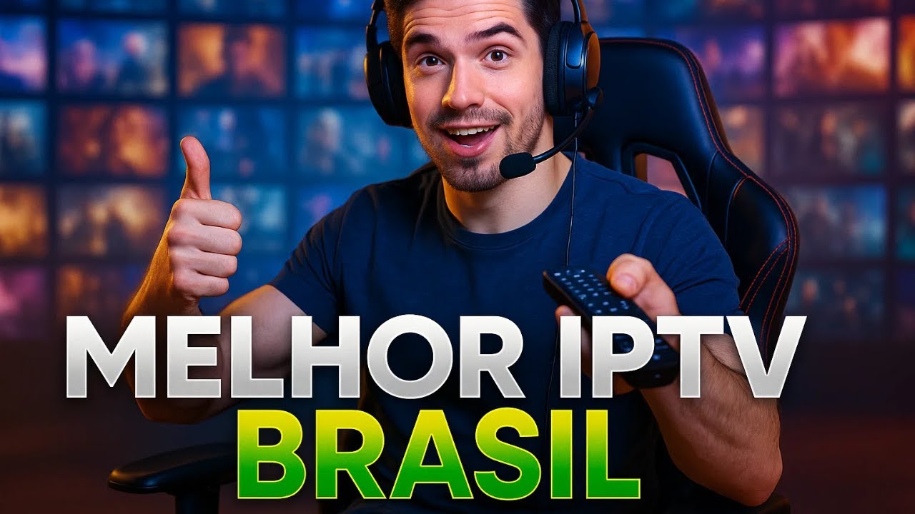 N&Atilde;O ERRE NA ESCOLHA DO SEU IPTV! O MELHOR IPTV DO BRASIL EM 2025 [REVELADO!]