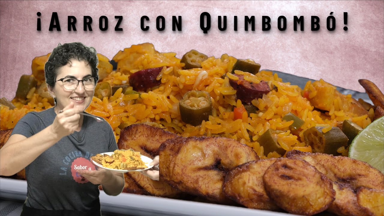 ¡Arroz con Quimbombó!