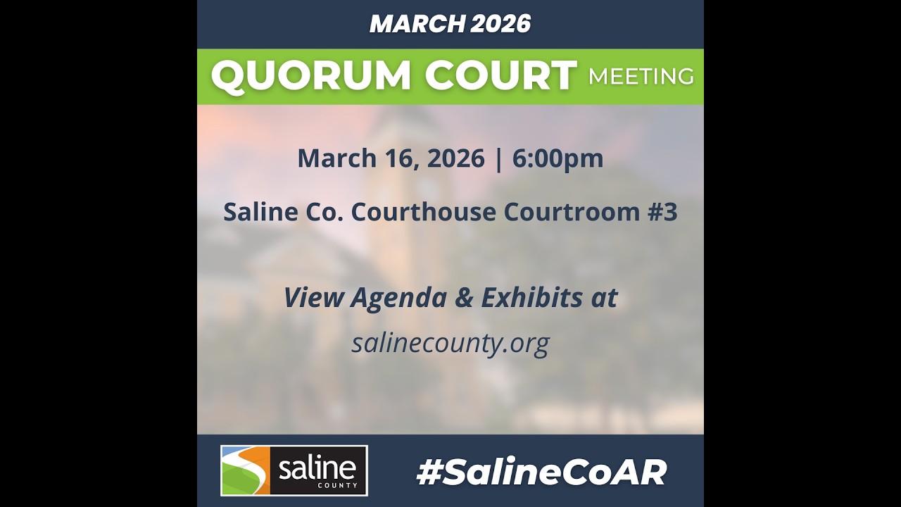 Saline County, AR Quorum Court March 2026
