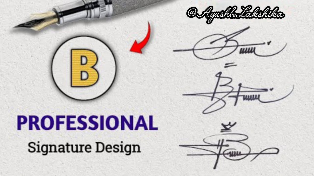 Letter B✨ Professional Signature Design 💫🥰|| Best Creative & Stylish Signature Styles 🥰||