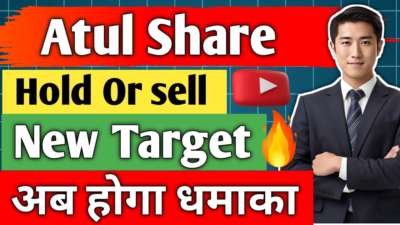 Atul share latest news/ atul share/ atul share analysis/ atul share news today/ atul share target/