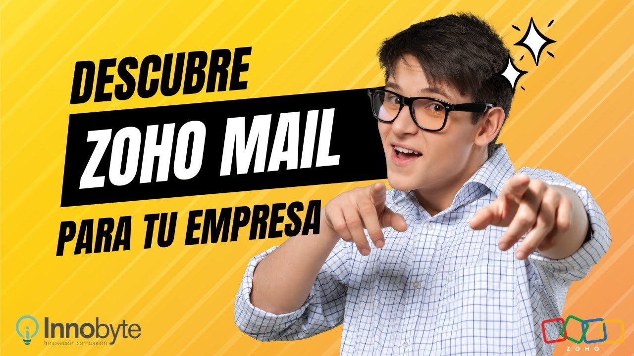 Descubre los beneficios de Zoho Mail para tu empresa