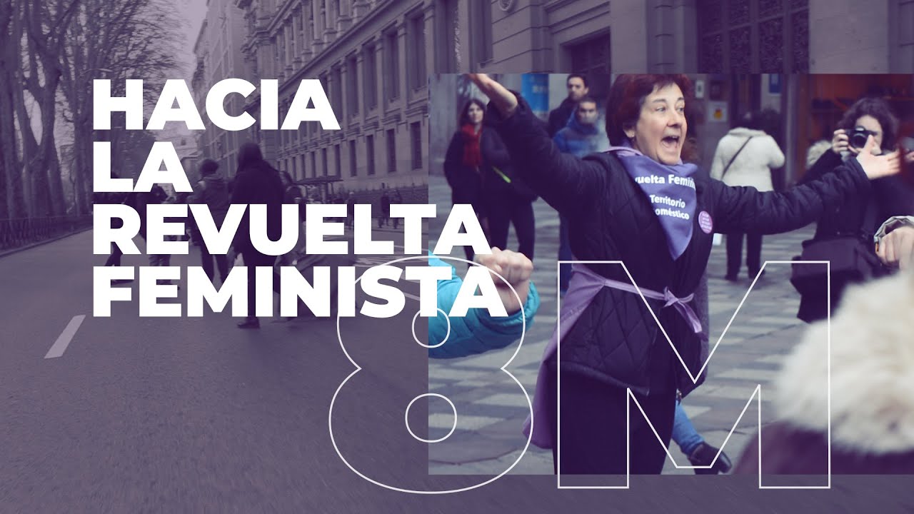 Los motivos para la revuelta feminista de este 8M