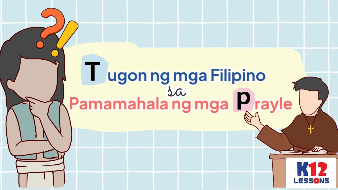 AP5 Unit 2 Aralin 9 - Tugon ng mga Filipino sa Pamamahala ng mga Prayle