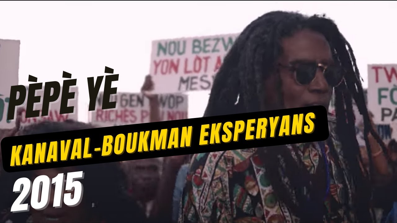 Boukman Eksperyans | Pèpè Yè [Video Kanaval 2015]