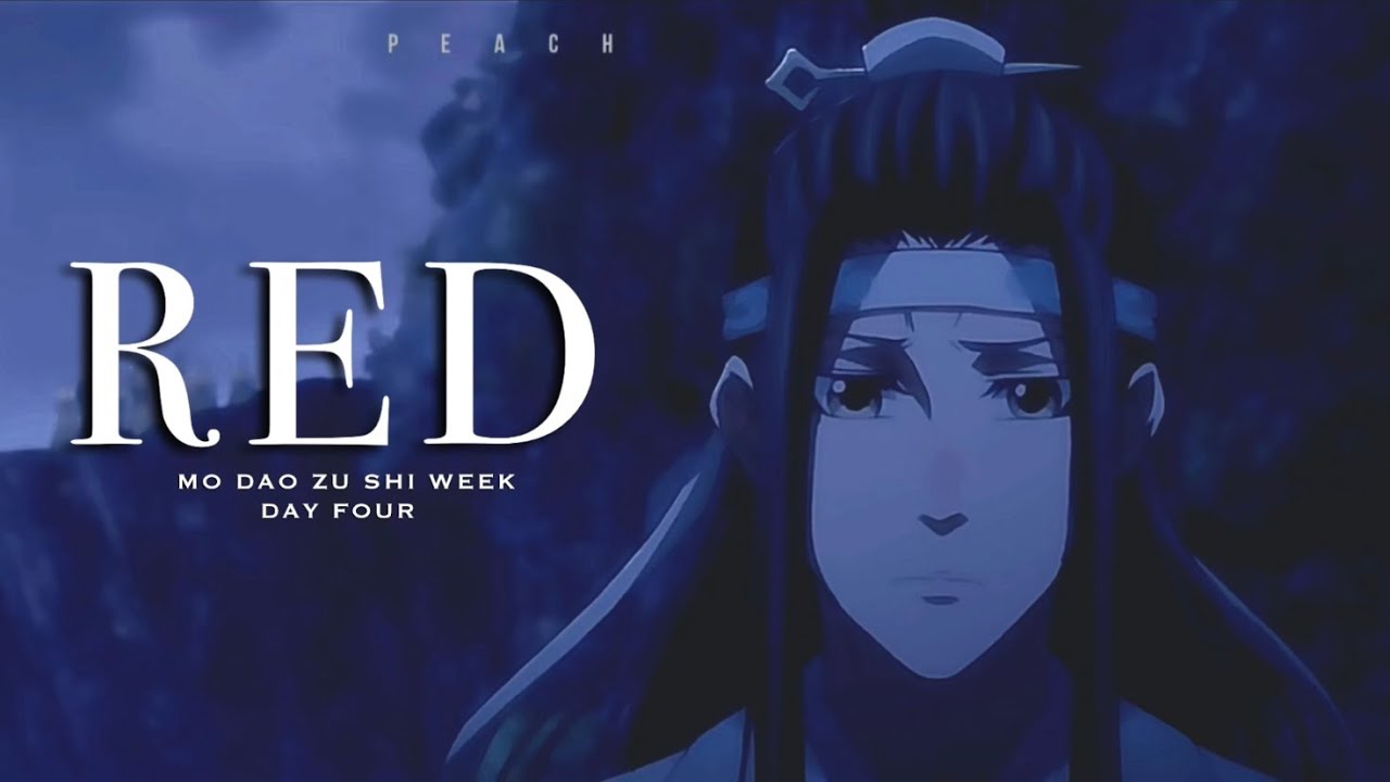 WangXian | Red | Mo Dao Zu Shi | AMV
