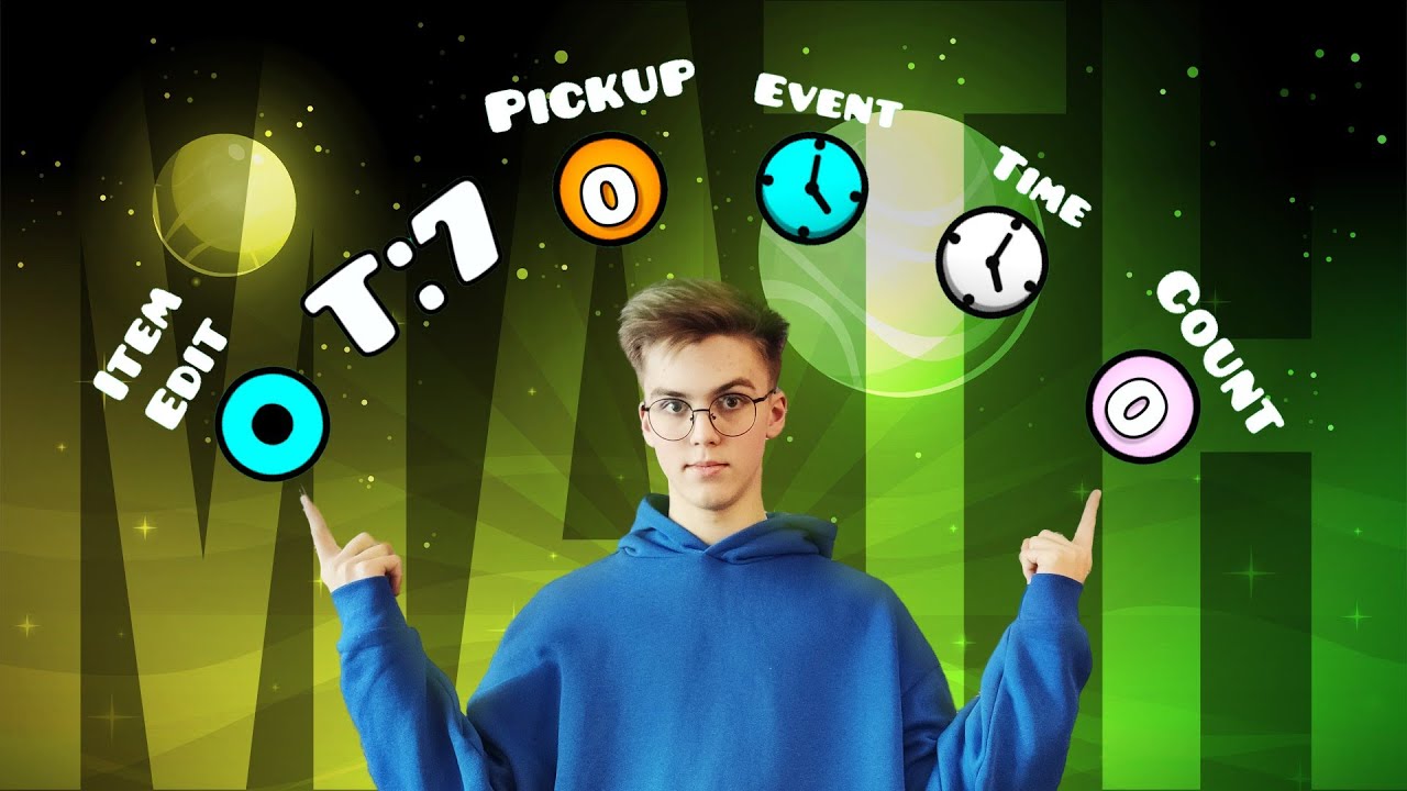 МАТЕМАТИКА В ГД - Item, Time, Counter триггеры