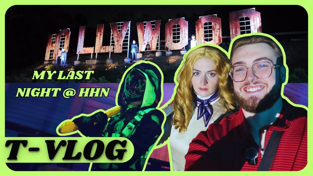 MY LAST NIGHT AT HHN | T-VLOG:10