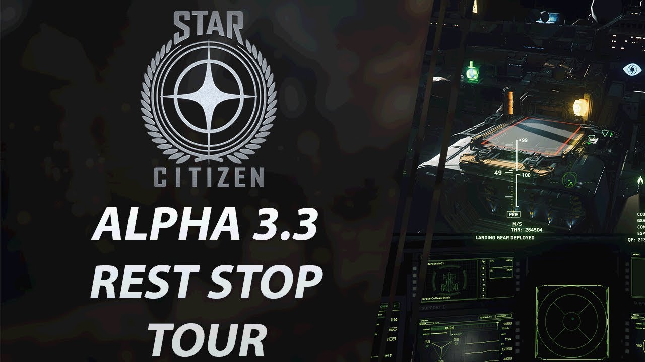 Star Citizen Alpha 3.3 | Rest Stop Tour | 4K 60FPS | CenterStrain01