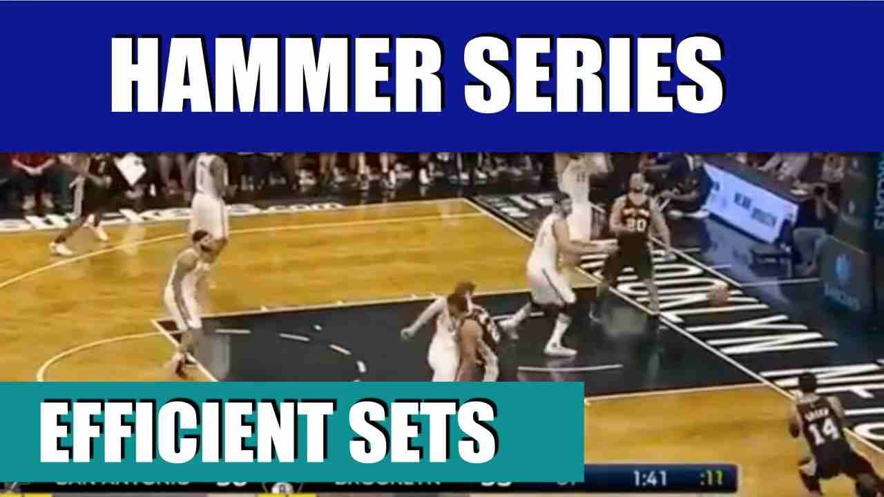 HAMMER SCREEN Basketball - Most Efficient Plays