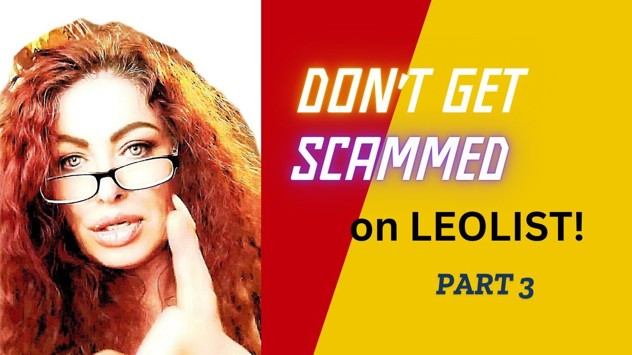 Don't Get Scammed on Leolist Part 3
